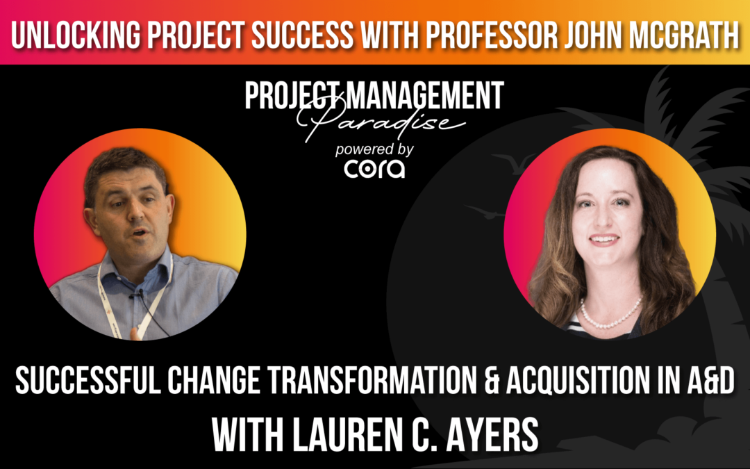 Successful Change Transformation and Acquisition in Aerospace and Defense.