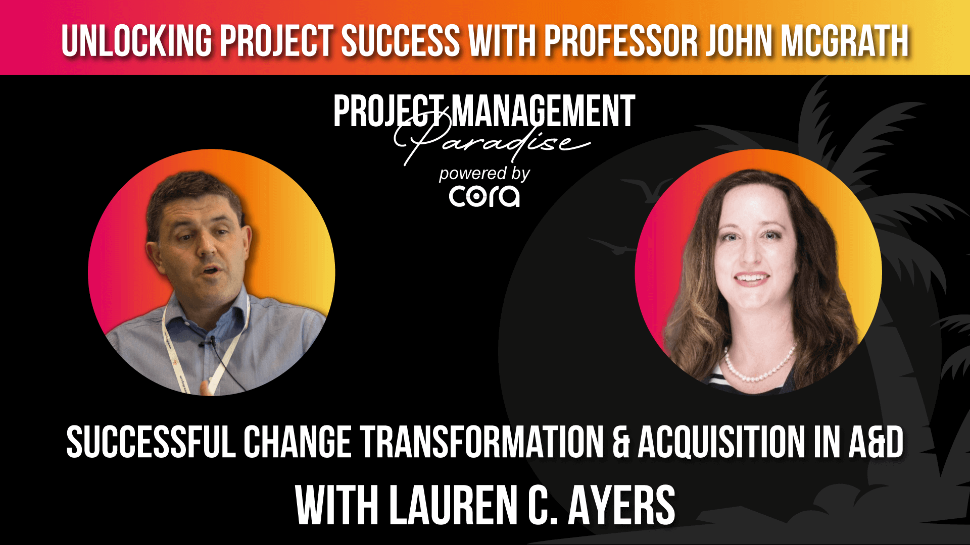 Thumbnail of Podcast episode. Black background with two people's profile pictures, one man with dark hair and blue shirt and the other a woman with long dark hair. Pink, orange and yellow gradient behind images of speakers.