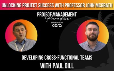 Developing Cross-Functional Teams with Paul Gill