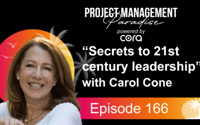 Secrets to 21st Century Leadership with Carol Cone