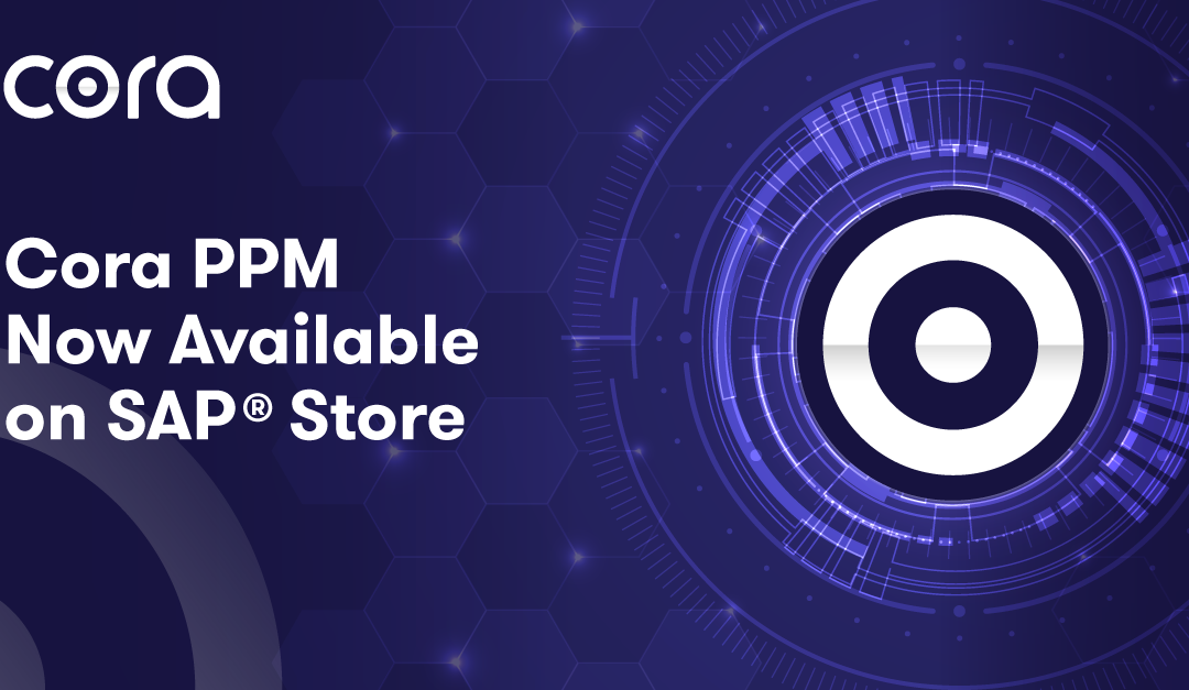 Cora Project Portfolio Management Now Available on SAP® Store  
